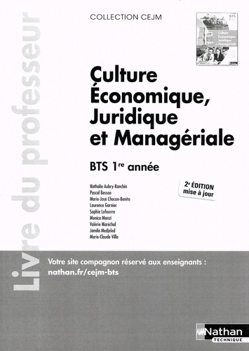 Culture économique, juridique et managériale BTS 1re année. Livre du professeur, 2e édition