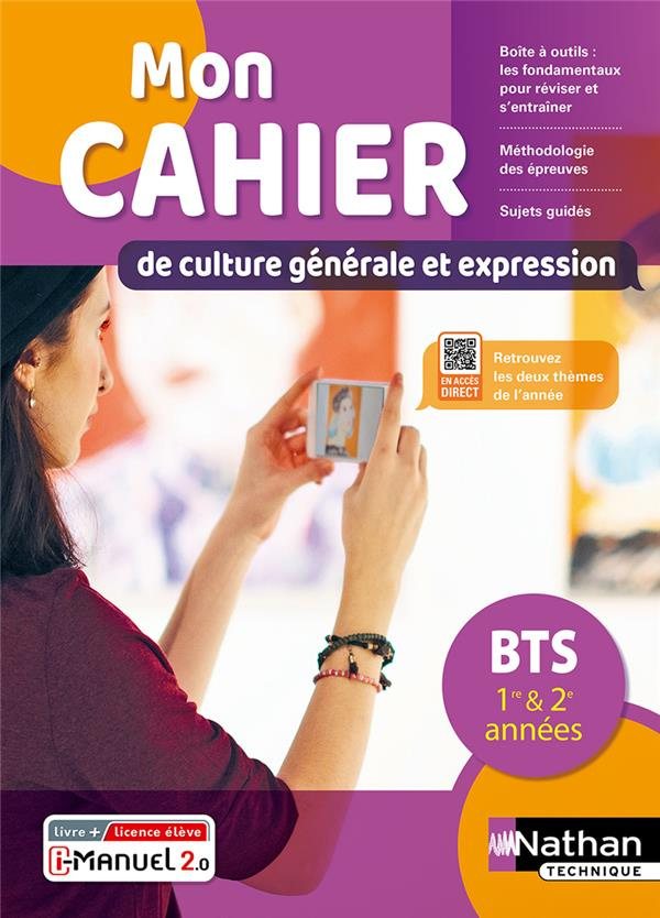 Mon cahier de culture générale et expression BTS 1re & 2e années