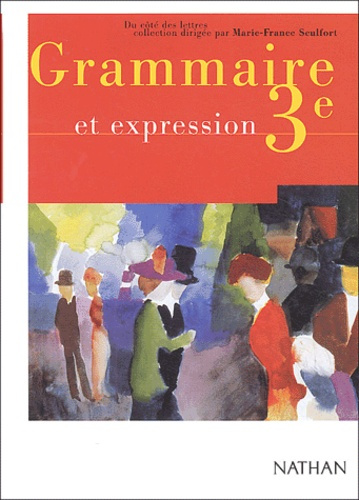 Grammaire et expression 3ème