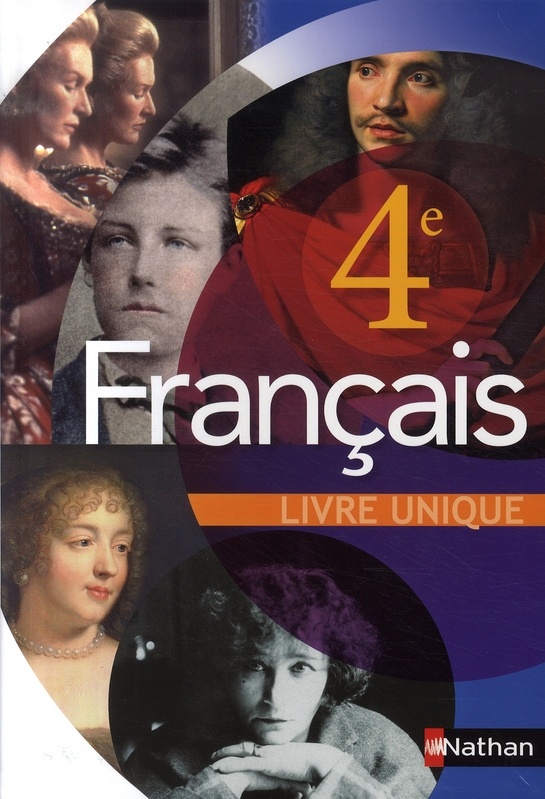 Français 4e. Livre unique, Edition 2007