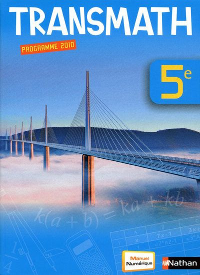 Transmath 5e. Livre de l'élève, Edition 2010
