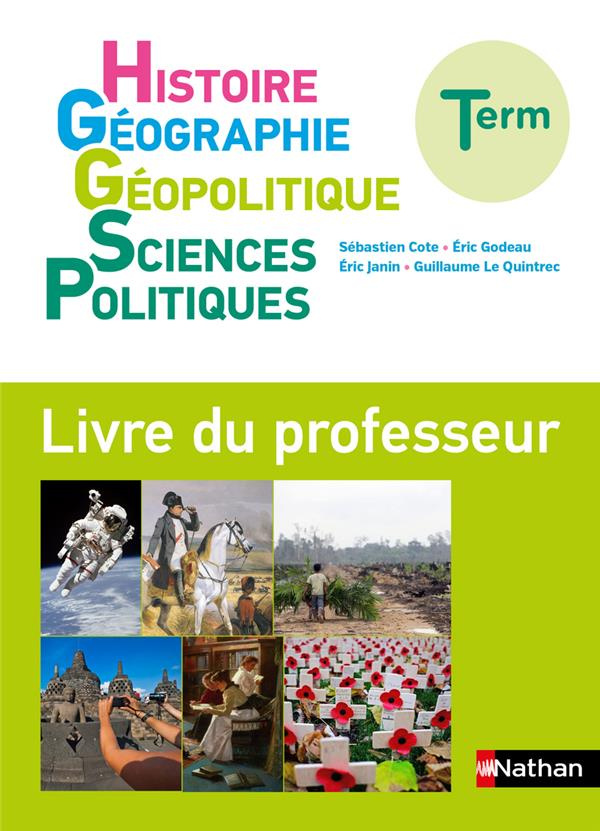 Histoire Géographie Géopolitique Sciences Politiques Tle. Livre du professeur, Edition 2020