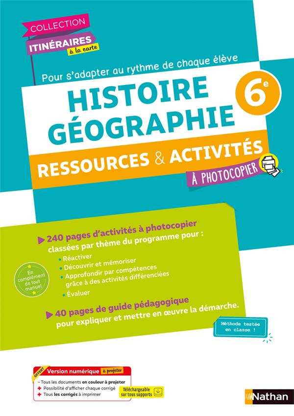 Histoire Géographie 6e. Ressources & activités à photocopier, Edition 2021