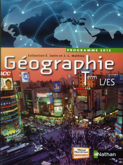 Géographie Tle L/ES. Programme 2012