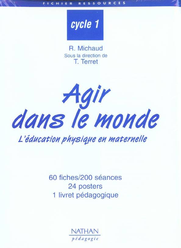 Agir dans le monde. L'éducation physique en maternelle, cycle 1