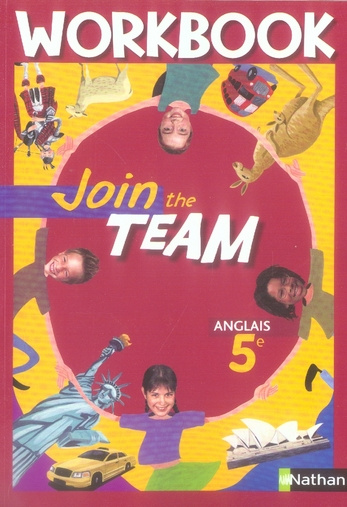 Anglais 5e Join the Team. Workbook