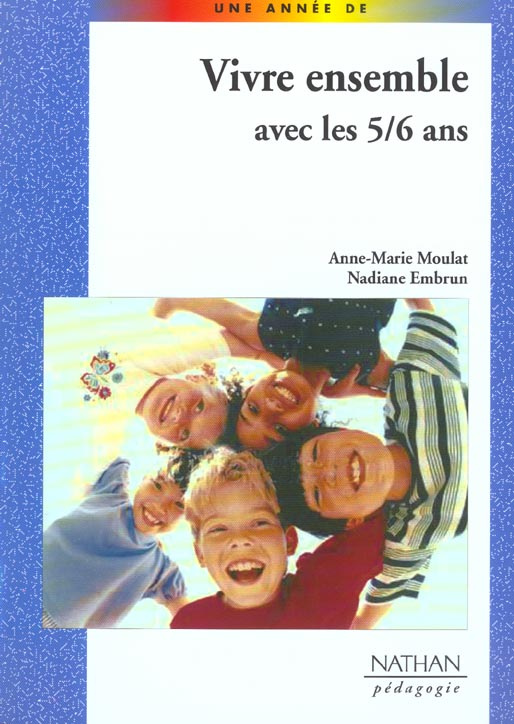 Vivre ensemble avec les 5/6 ans