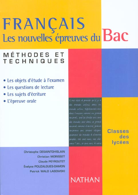 Français : les nouvelles épreuves du Bac. Méthodes et techniques