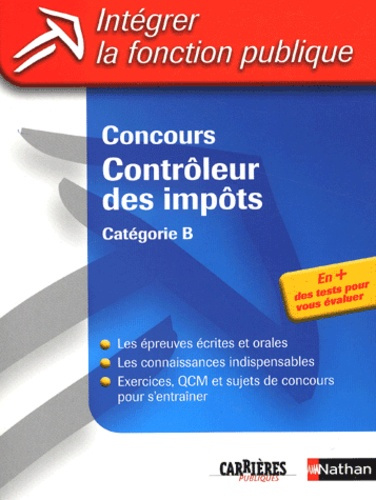 Concours de Contrôleur des impôts. Catégorie B