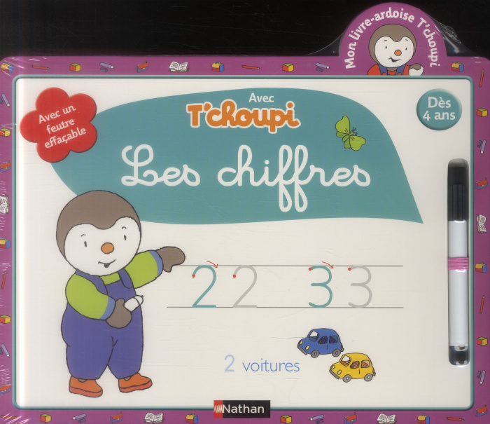 T'choupi, j'écris les chiffres. Livre ardoise dès 4 ans