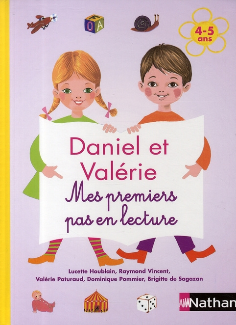 Daniel et Valérie. Mes premiers pas en lecture 4-5 ans