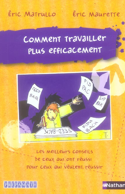 Comment travailler plus efficacement