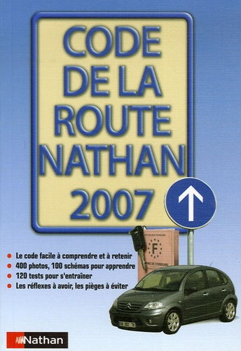 Code de la route Nathan. Edition 2007