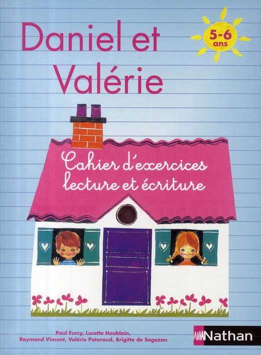 Cahier d'exercices Daniel et Valérie. 5-6 ans