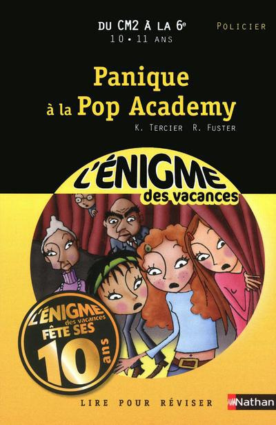 Panique à la Pop Academy. Du CM2 à la 6e