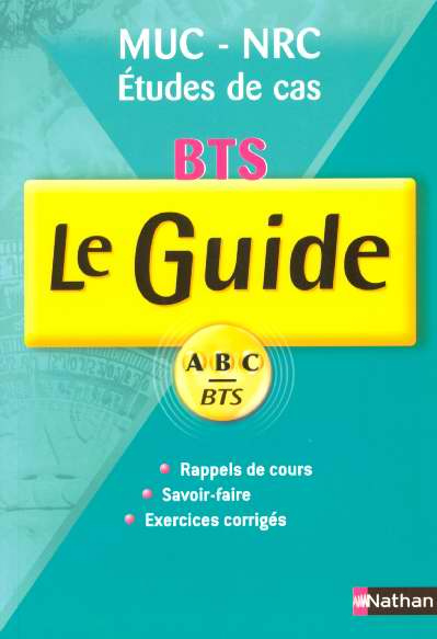 MUC-NRC BTS. Etudes de cas