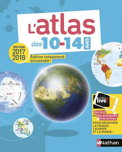 L'atlas des 10-14 ans. Edition 2017-2018