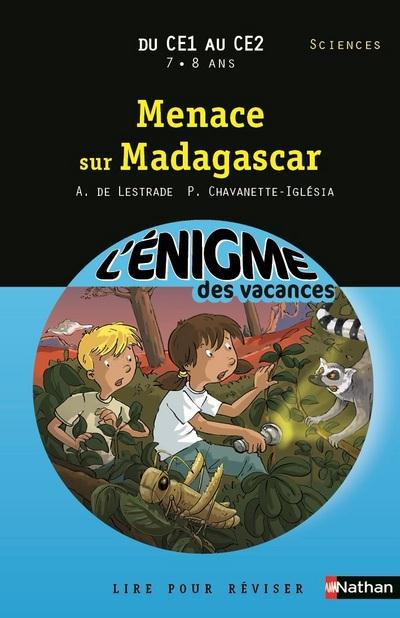 Menace sur Madagascar