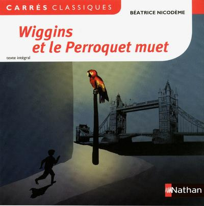 Wiggins et le perroquet muet