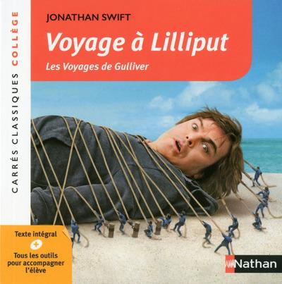 Voyage à Lilliput. Les Voyages de Gulliver