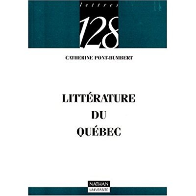 LITTERATURE DU QUEBEC