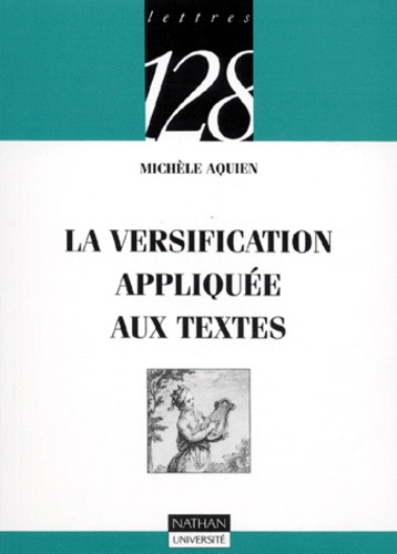 LA VERSIFICATION APPLIQUEE AUX TEXTES