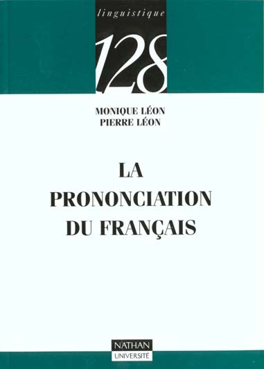 LA PRONONCIATION DU FRANCAIS