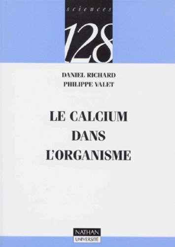 Le calcium dans l'organisme