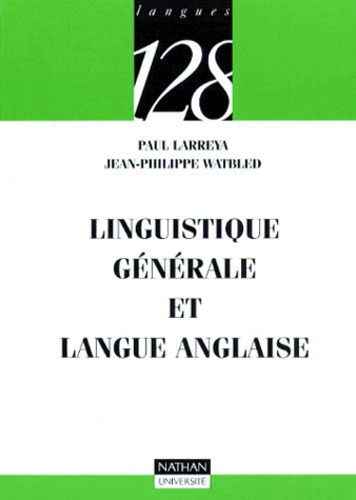 LINGUISTIQUE GENERALE ET LANGUE ANGLAISE