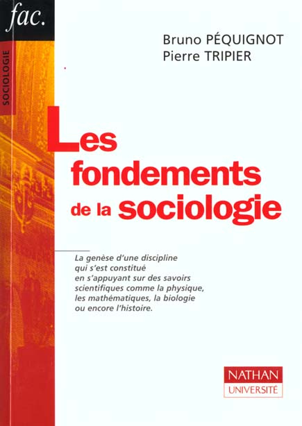 LES FONDEMENTS DE LA SOCIOLOGIE