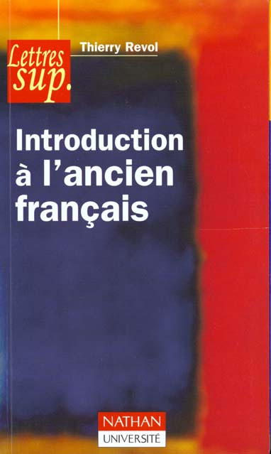 INTRODUCTION A L'ANCIEN FRANCAIS