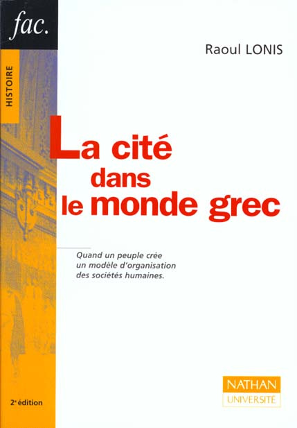 LA CITE DANS LE MONDE GREC