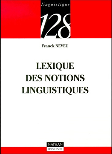 LEXIQUE DES NOTIONS LINGUISTIQUES