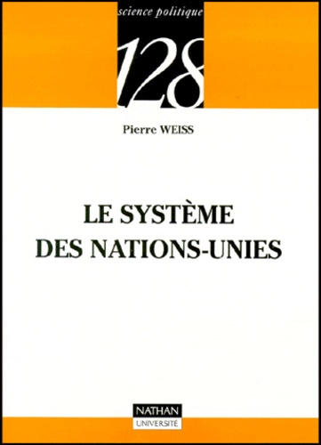 LE SYSTEME DES NATIONS-UNIES