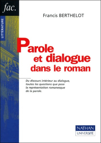 PAROLE ET DIALOGUE DANS LE ROMAN