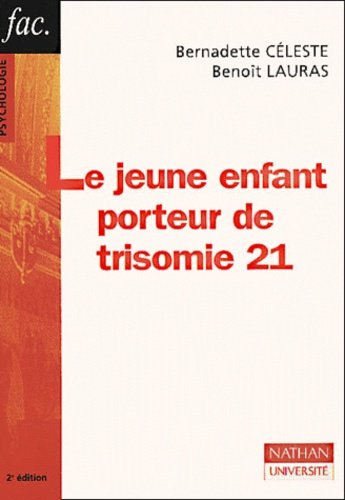 LE JEUNE ENFANT PORTEUR DE TRISOMIE 21