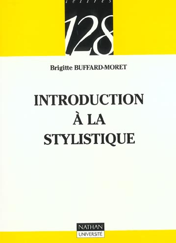 INTRODUCTION A LA STYLISTIQUE