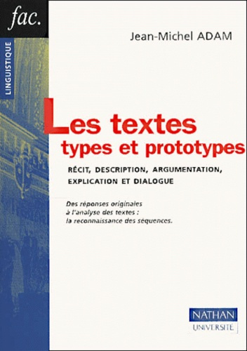 LES TEXTES : TYPES ET PROTOTYPES