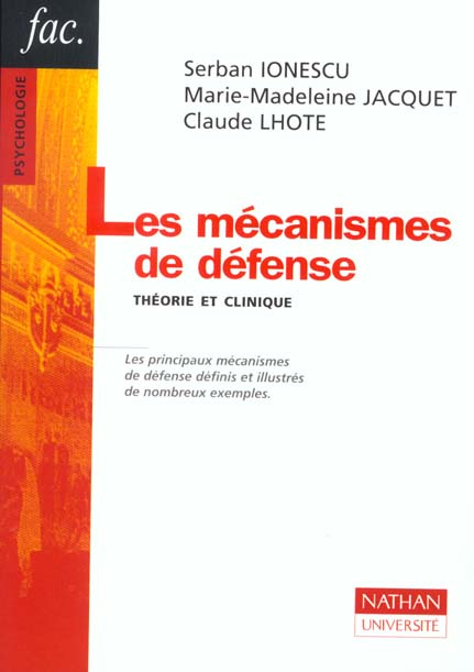 LES MECANISMES DE DEFENSE