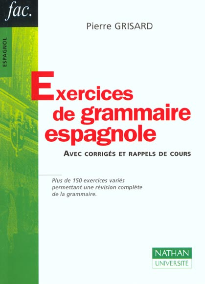 EXERCICES DE GRAMMAIRE ESPAGNOLE