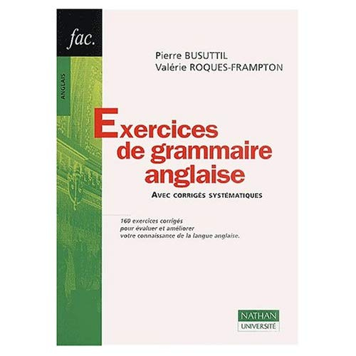 EXERCICES DE GRAMMAIRE ANGLAISE