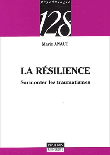 LA RESILIENCE