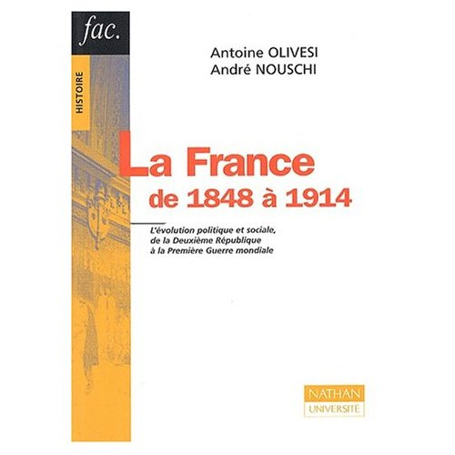 FRANCE DE 1848 A 1914