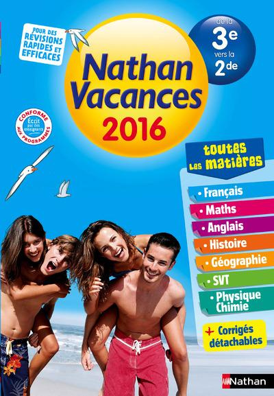 Nathan vacances de la 3e vers la 2de. Edition 2016