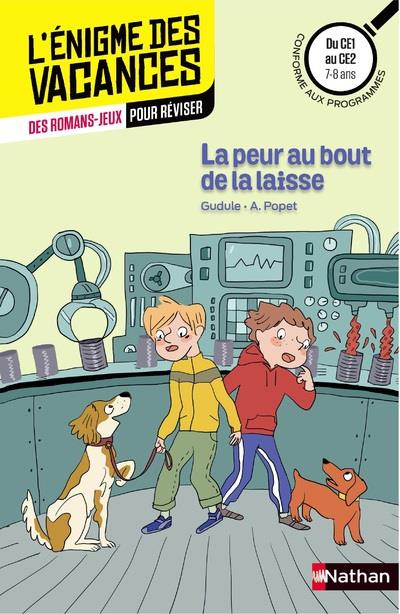 La peur au bout de la laisse. Du CE1 au CE2