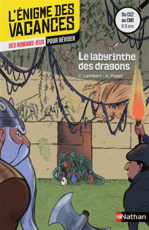 Le labyrinthe des dragons. Du CE2 au CM1