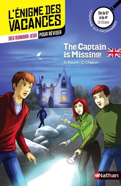 The captain is missing ! De la 5e à la 4e, Textes en français et anglais