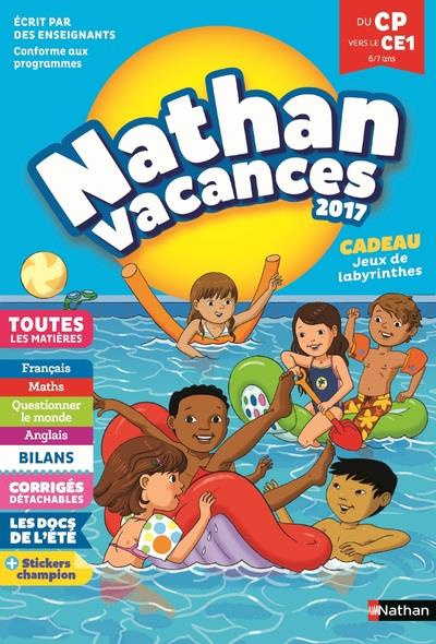 Nathan Vacances Du CP vers le CE1 6/7 ans. Edition 2017