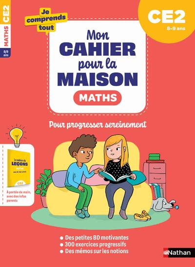 Maths CE2. Mon cahier pour la maison, avec un cahier détachable pour les parents, Edition 2022