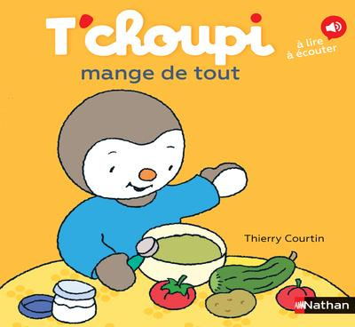 T'choupi, l'ami des petits Tome 72 : T'choupi mange de tout